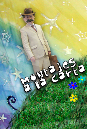 Montajes a la carta